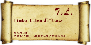 Timko Liberátusz névjegykártya